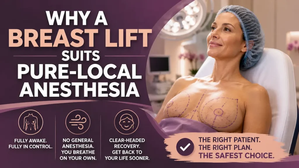 Pure-local anesthesia breast lift patient with surgical markings, showing why suitable patients can stay awake and breathe on their own.